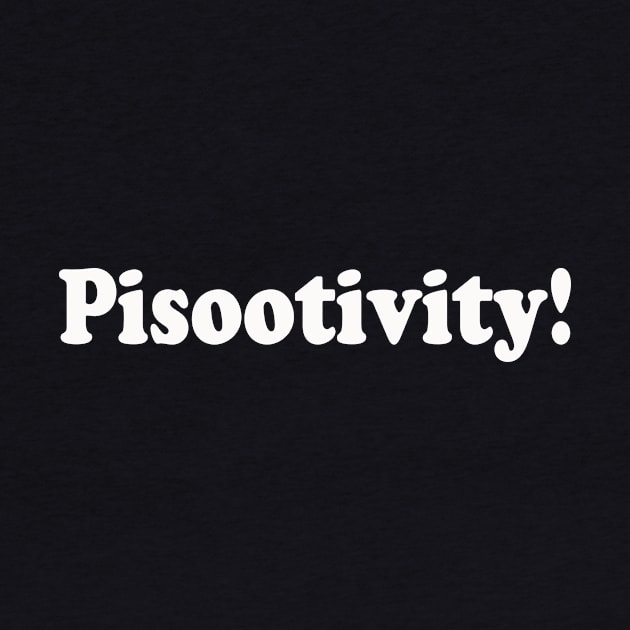 Pisootivity - CooperStd font by MerchMadness